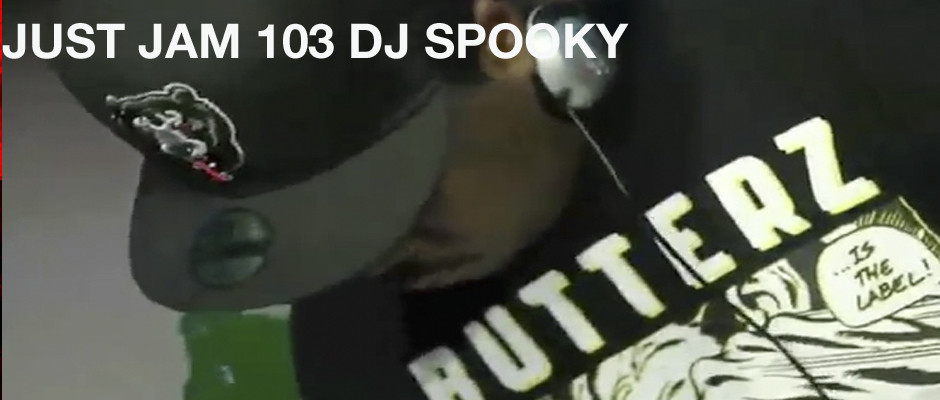 JUST JAM 103 DJ SPOOKY